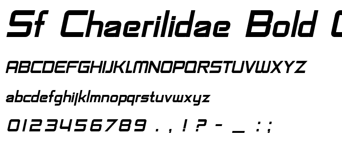 SF Chaerilidae Bold Oblique font